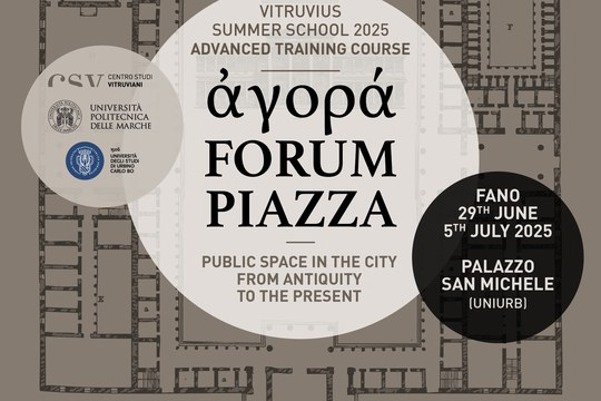 ἀγορά, FORUM, PIAZZA. LO SPAZIO PUBBLICO DALL’ANTICHITÀ AL MONDO CONTEMPORANEO