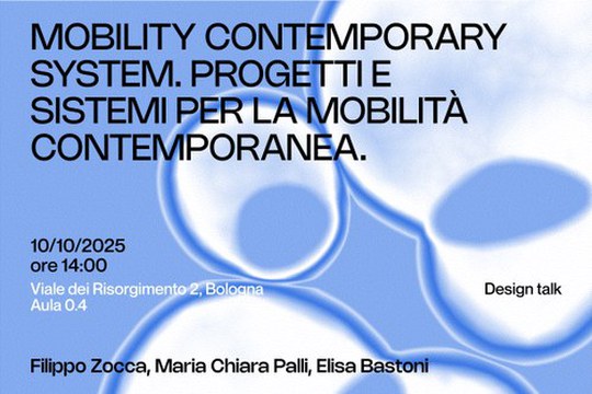 MOBILITY CONTEMPORARY SYSTEM. PROGETTI E SISTEMI PER LA MOBILITÀ CONTEMPORANEA MOBILITY CONTEMPORARY SYSTEM. PROGETTI E SISTEMI PER LA MOBILITÀ CONTEMPORANEA