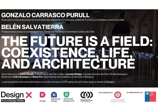 THE FUTURE IS A FIELD: COEXISTENCE, LIFE, AND ARCHITECTURE